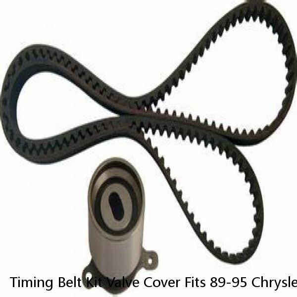 Timing Belt Kit Valve Cover Fits 89-95 Chrysler Plymouth 2.2L 2.5L SOHC 8v TURBO